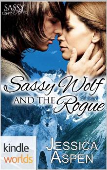 Sassy Ever After_Sassy Wolf and the Rogue