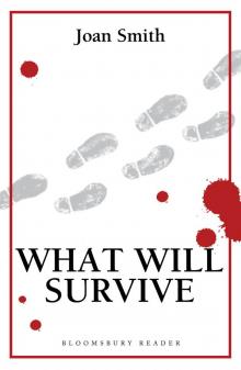 What Will Survive What Will Survive
