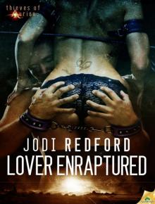 Lover Enraptured: Thieves of Aurion, Book 2