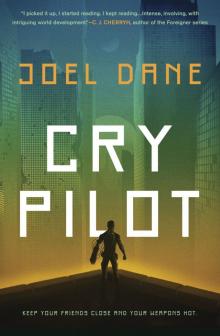 Cry Pilot Cry Pilot