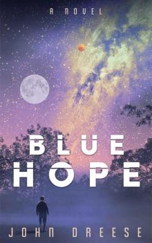 Blue Hope: (Book 2) (Red Hope)