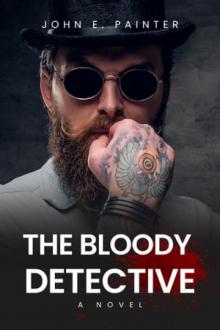 THE BLOODY DETECTIVE