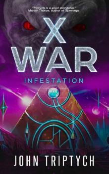 X WAR: Infestation
