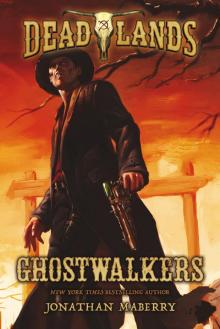 Ghostwalkers Ghostwalkers