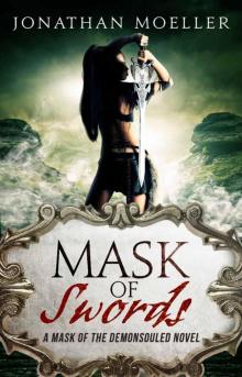 Mask of Swords Mask of Swords