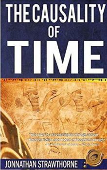 The Causality of Time The Causality of Time