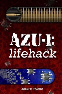 AZU-1: Lifehack AZU-1: Lifehack