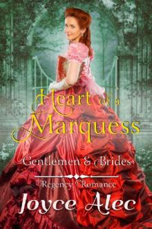 Heart of a Marquess Heart of a Marquess