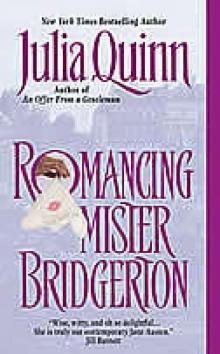 Romancing Mister Bridgerton Romancing Mister Bridgerton