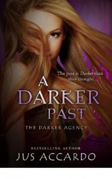 A Darker Past