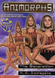 The Separation (Animorphs 35)