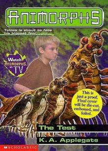 The Test (Animorphs 47)