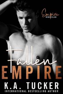 Fallen Empire (Dirty Empire Book 4)