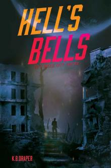 Hell's Bells Hell's Bells