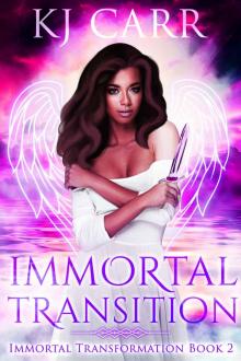Immortal Transition Immortal Transition