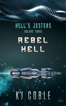 Rebel Hell (Hell's Jesters, #3) Rebel Hell (Hell's Jesters, #3)