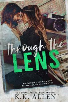 Through the Lens Through the Lens