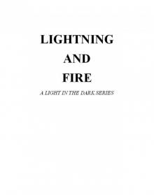 Lightning and Fire