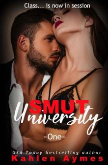 Smut University (Smut University #1)