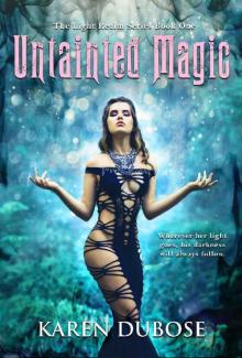 Untainted Magic Untainted Magic