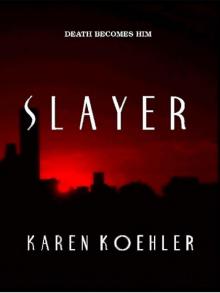 Slayer