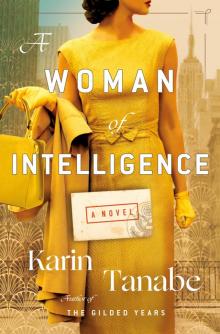A Woman of Intelligence A Woman of Intelligence