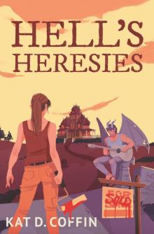 Hell’s Heresies