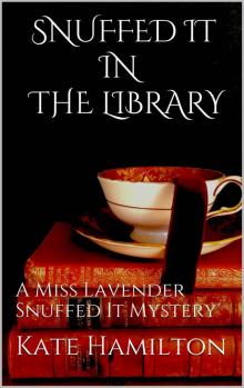 Snuffed It in the Library Snuffed It in the Library