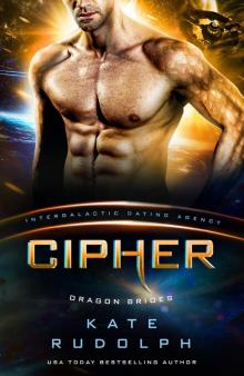 Cipher: Intergalactic Dating Agency Cipher: Intergalactic Dating Agency