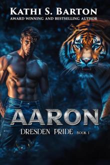 Aaron (Dresden Pride Book 1)