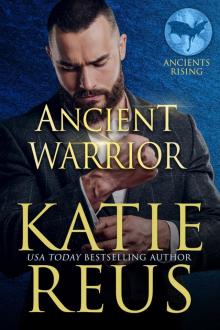 Ancient Warrior Ancient Warrior