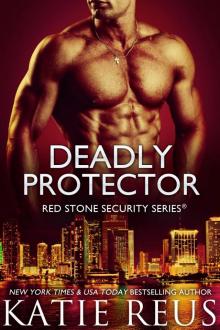 Deadly Protector Deadly Protector