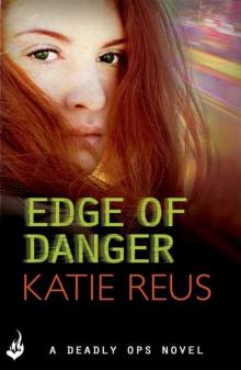 Edge of Danger Edge of Danger