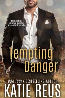Tempting Danger Tempting Danger