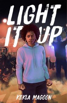 Light It Up Light It Up
