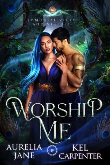 Worship Me
