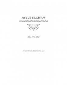 Model Behavior Model Behavior