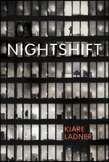 Nightshift Nightshift