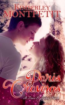 Paris Cravings: A Paris & Pastry Novel