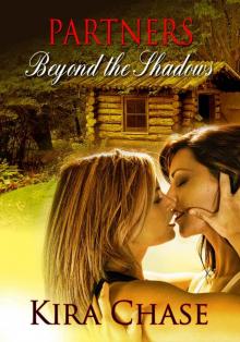 Partners: Beyond The Shadows