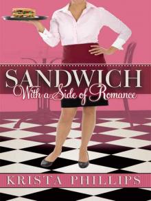 Sandwich, With a Side of Romance