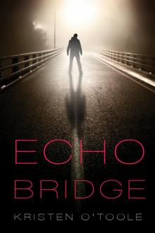 Echo Bridge Echo Bridge