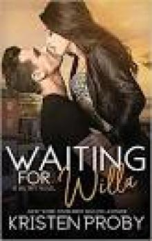 Waiting for Willa (The Big Sky Series Book 3)