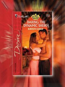 Daring the Dynamic Sheikh