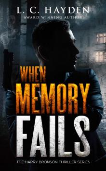When Memory Fails When Memory Fails