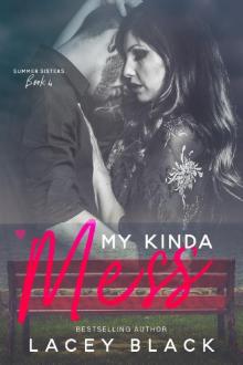 My Kinda Mess - eBook My Kinda Mess - eBook