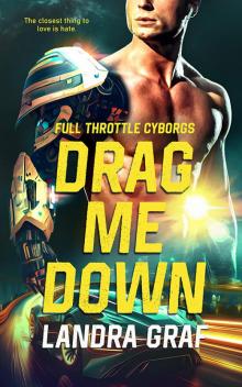 Drag Me Down