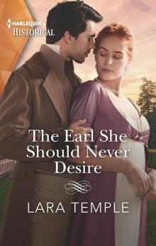 The Earl She Should Never Desire