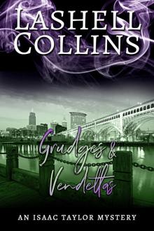 Grudges & Vendettas