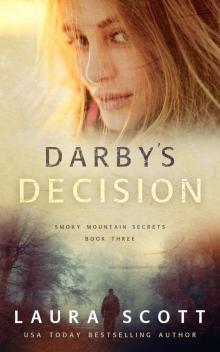 Darby's Decision Darby's Decision